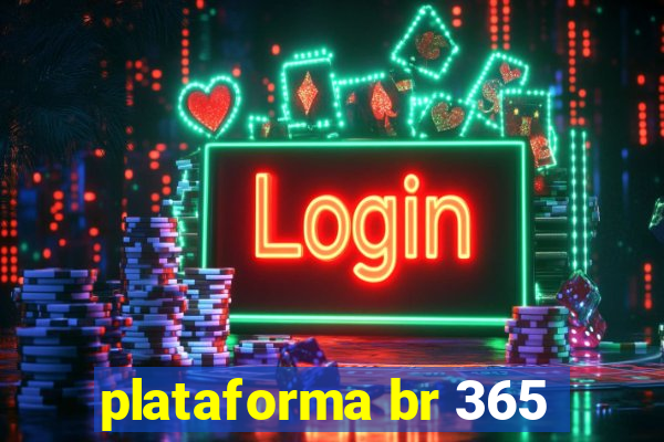 plataforma br 365